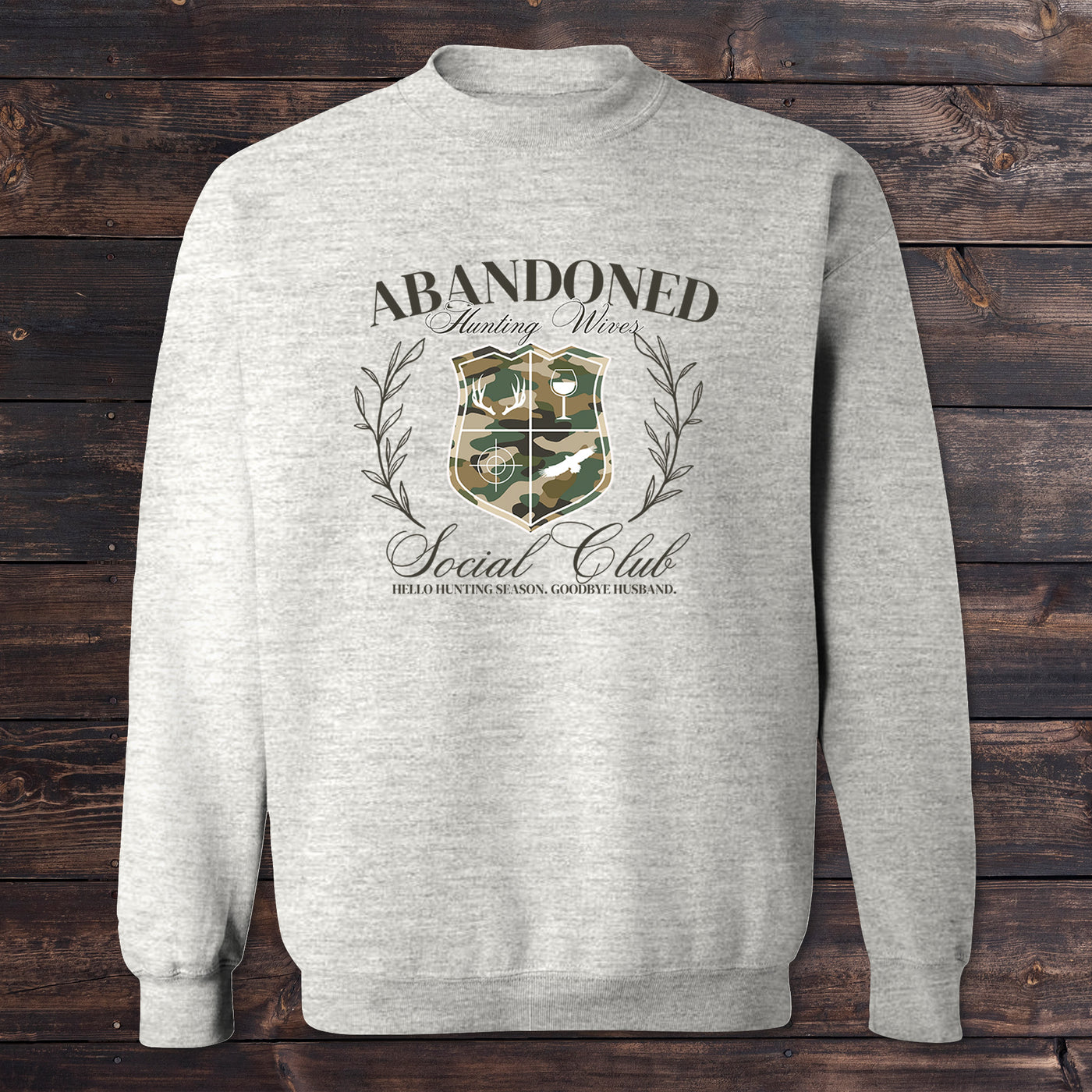 Daydream Tees Abandoned Hunting Wives Social Club