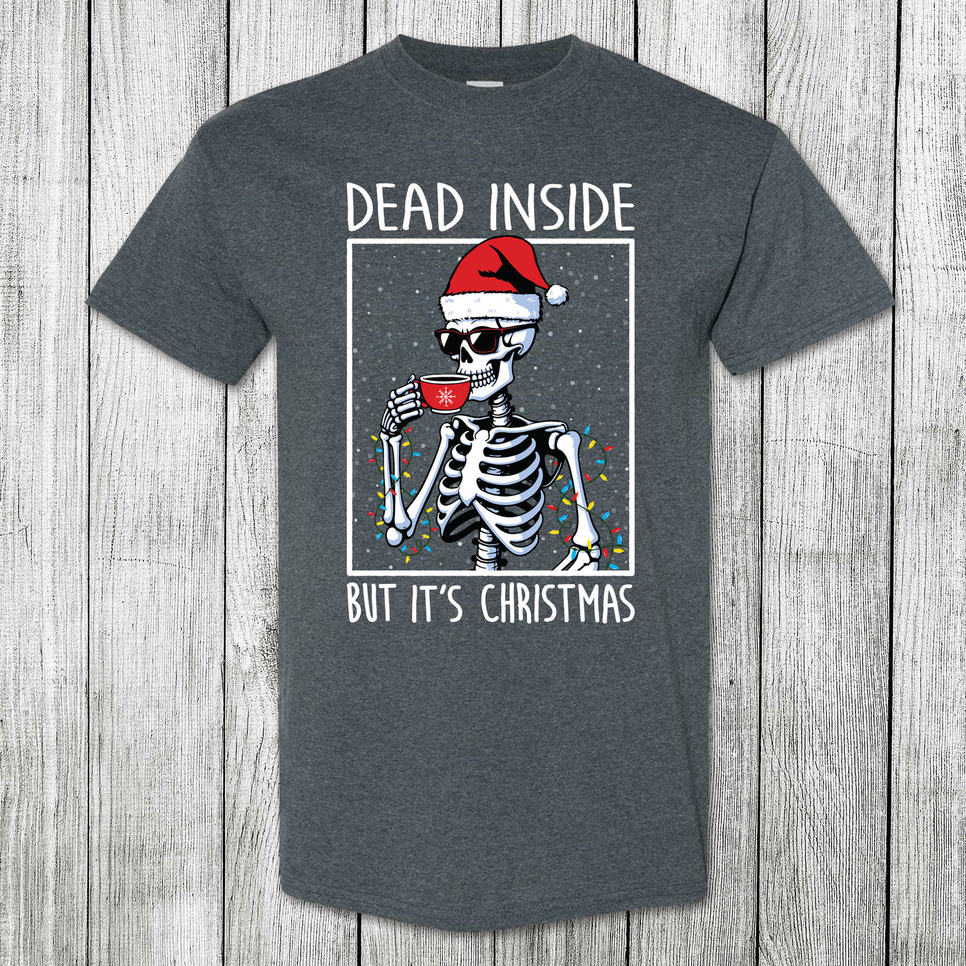 Daydream Tees Dead Inside But It's Christmas