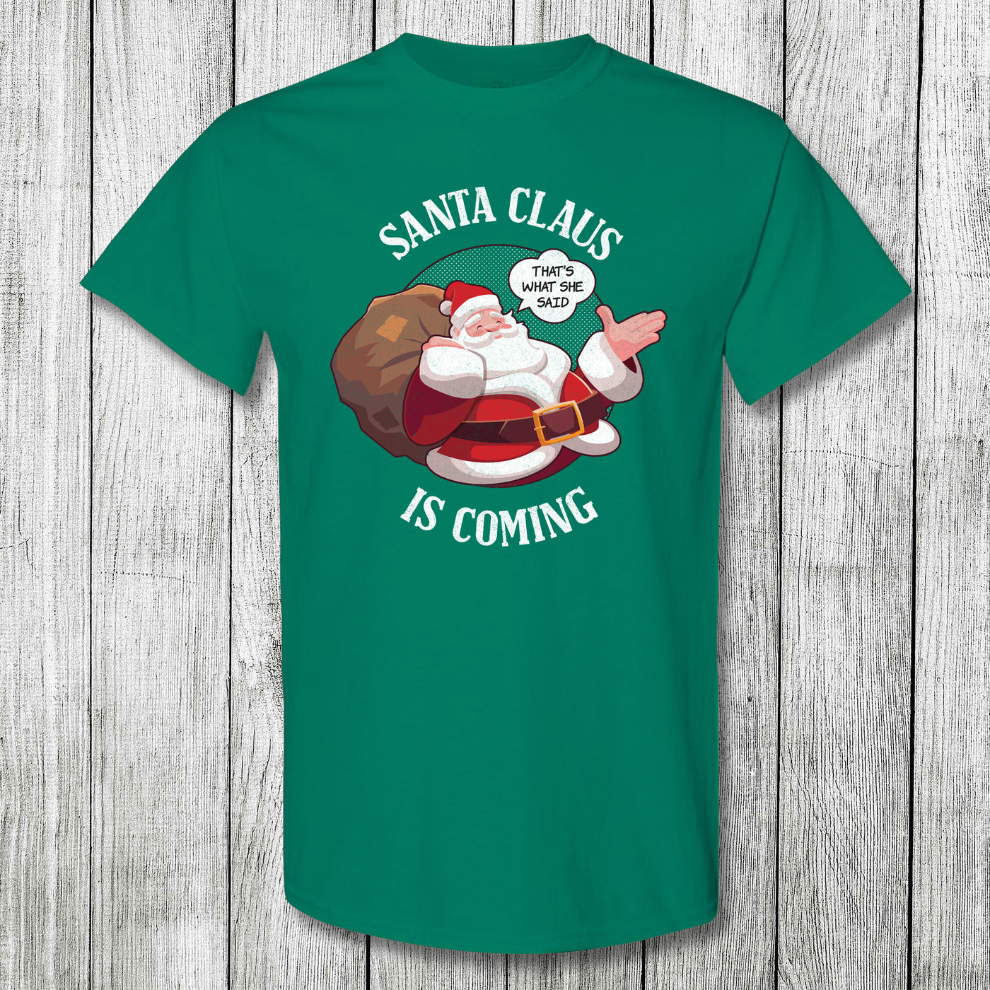 Daydream Tees Santa Claus is Coming