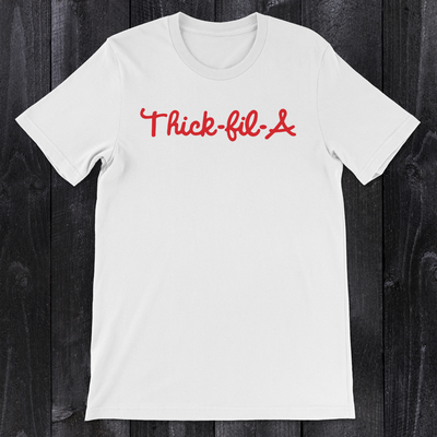 Daydream Tees Thick-fil-a